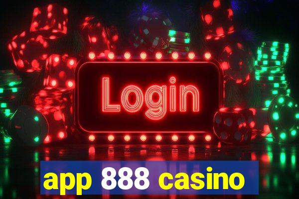 app 888 casino